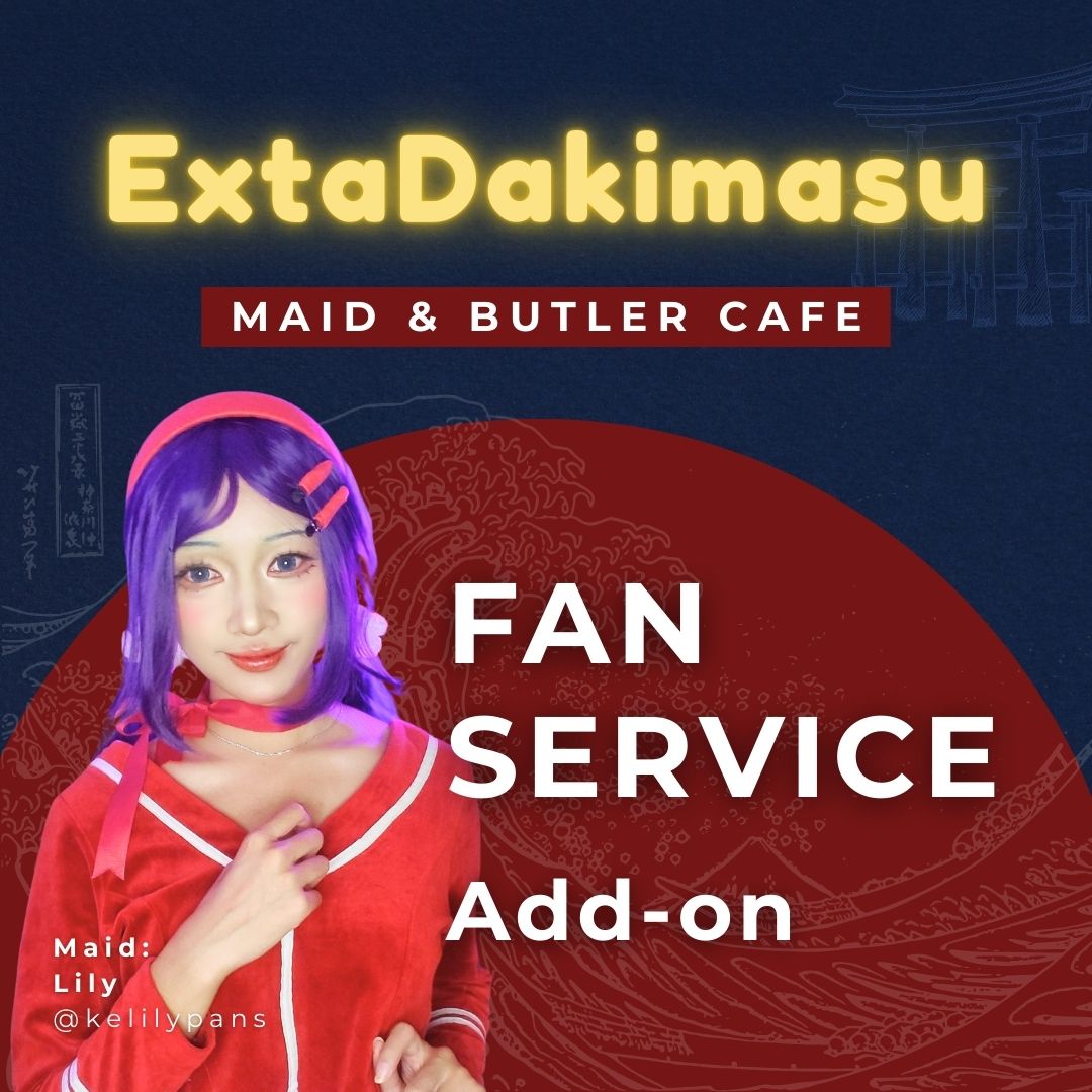 EXTADAKIMASU MAID & BUTTLER CAFE (FAN SERVICE) - LILY (EXTA CAFE) EXTADAKIMASU MAID & BUTTLER CAFE (FAN SERVICE) - LILY (EXTA CAFE)